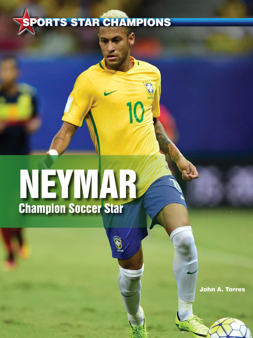 Title details for Neymar by John A. Torres - Wait list